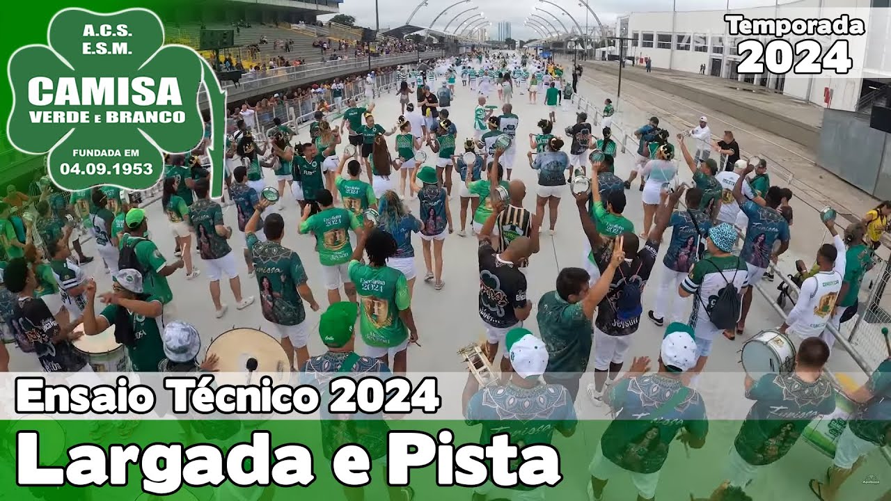 Camisa Verde e Branco 2024 | Largada e Pista - Ensaio Técnico | Samba ao vivo - #ETSP24