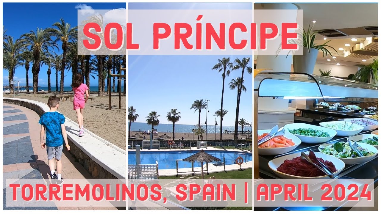 Sol Principe Hotel, Jet2 All Inclusive Family Holiday, Malaga Torremolinos April 2024