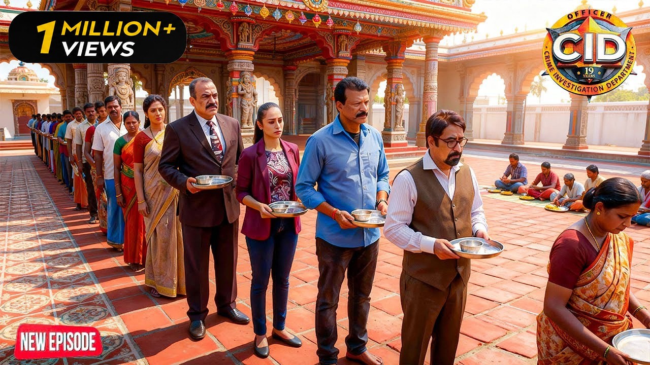 आखिर क्यों CID गांव के मंदिर वाले भंडारे की लाइन में लगे ? | CID Special | New Episode 2025