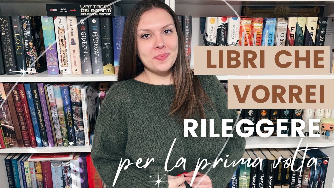 Pagherei per (ri)leggere questi libri per la prima volta!