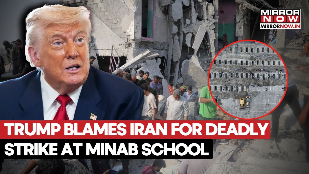 US President Trump Blames Iran For Attack On School In Minab, Says Their Munitions Are Inaccurate