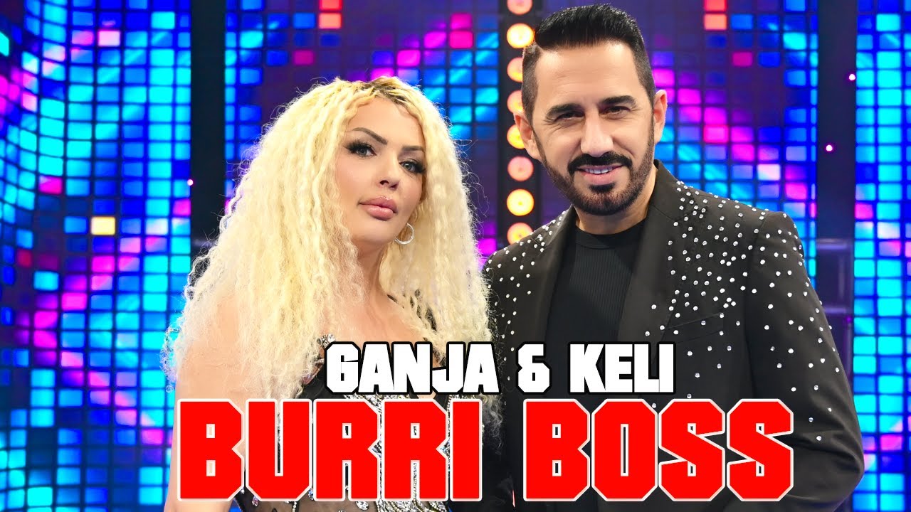 Keli & Ganja - BURRI BOSS 2026