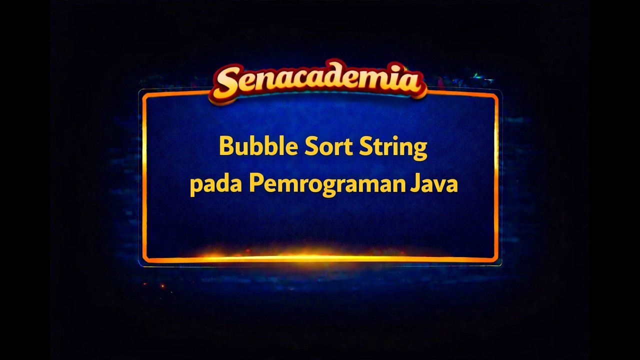 9. Bubble Sort String pada Pemrograman Java
