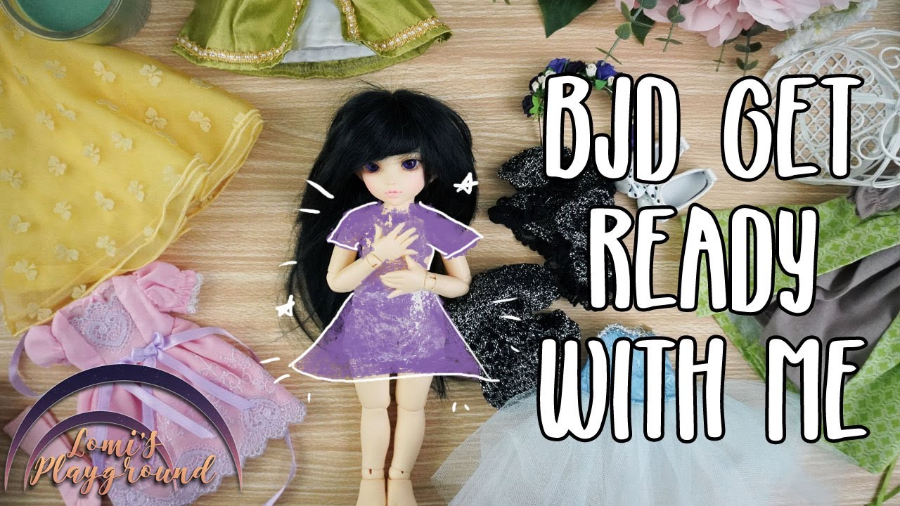 BJD Get Ready With Me - Dolly dress up with my Fairyland Littlefee Chloe
