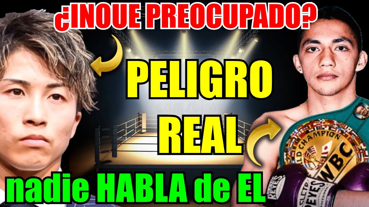 🚨ULTIMA HORA💥Inoue preocupado?🧨El mexicano que podr&iacute;a arruinar sus planes en silencio 🇲🇽👉BOXEO hoy👈