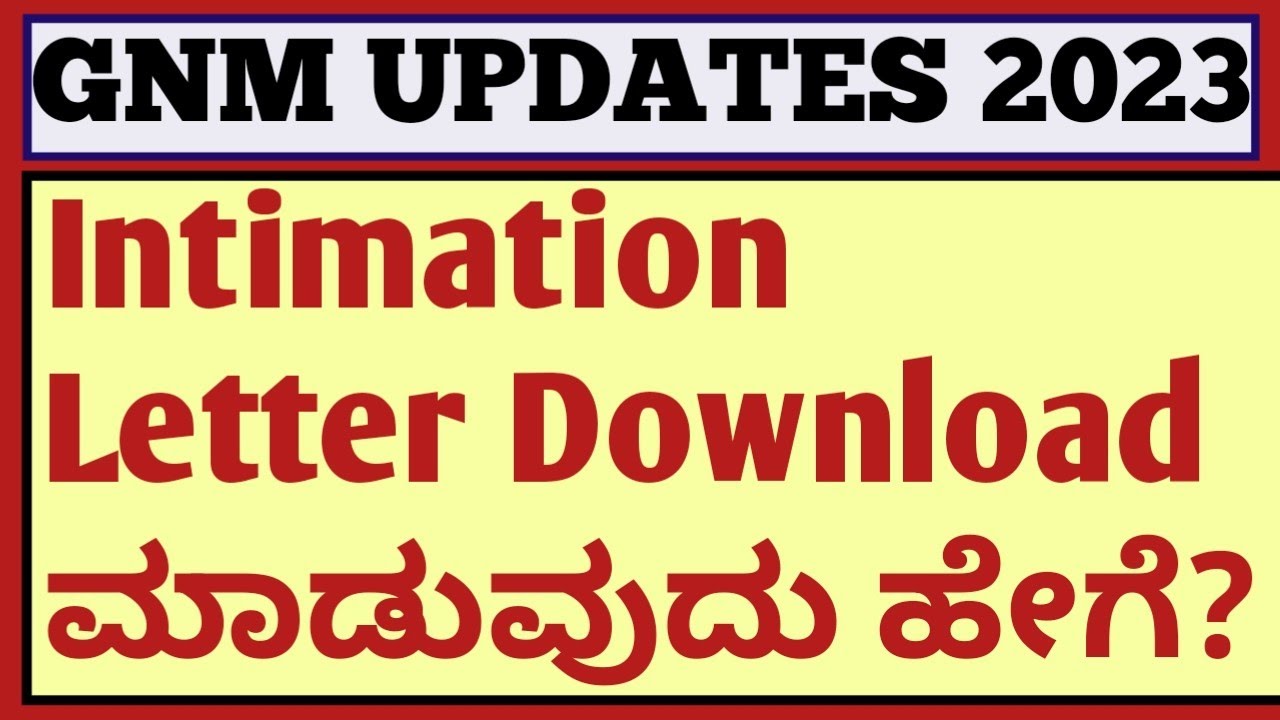 GNM Intimation Letter Download ll GNM counseling 2023 KARNATAKA