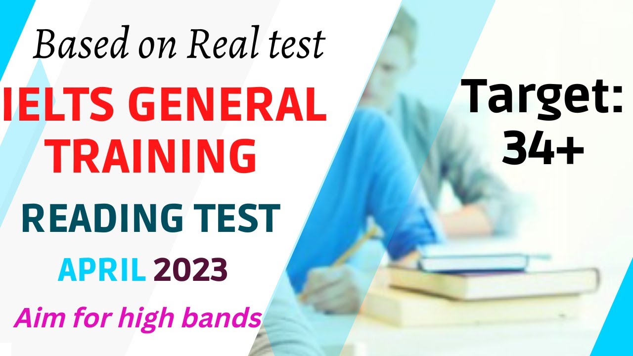 IELTS reading general training test with answers | April 2023