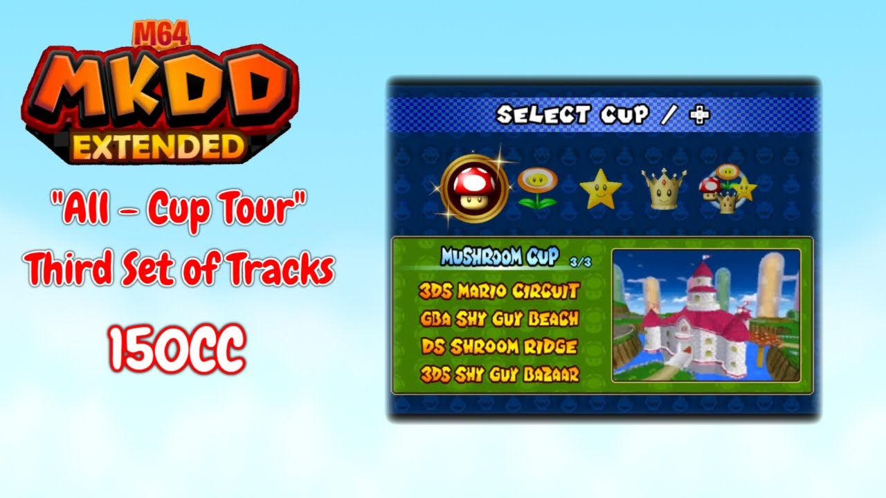 【Mario Kart:  Double Dash Extended】Third Set - All Cups | 150CC | No Commentary [8]