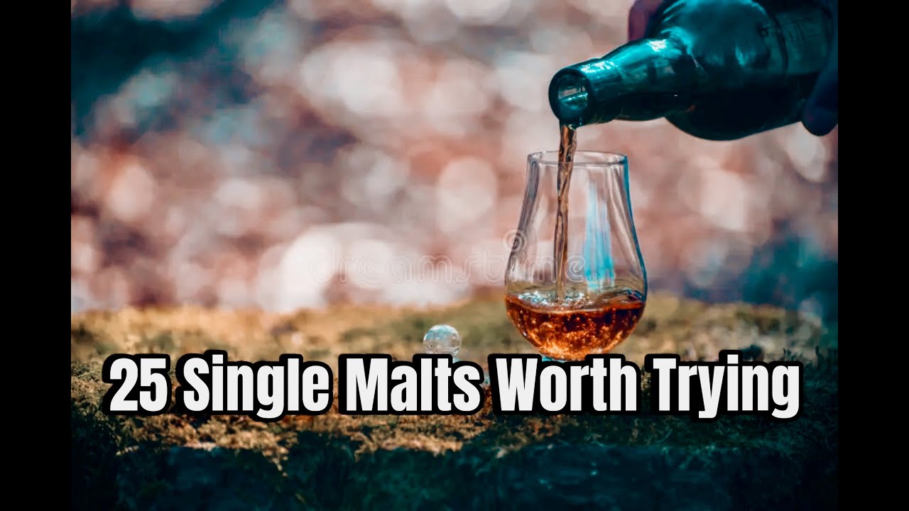 25 BEST SINGLE MALTS