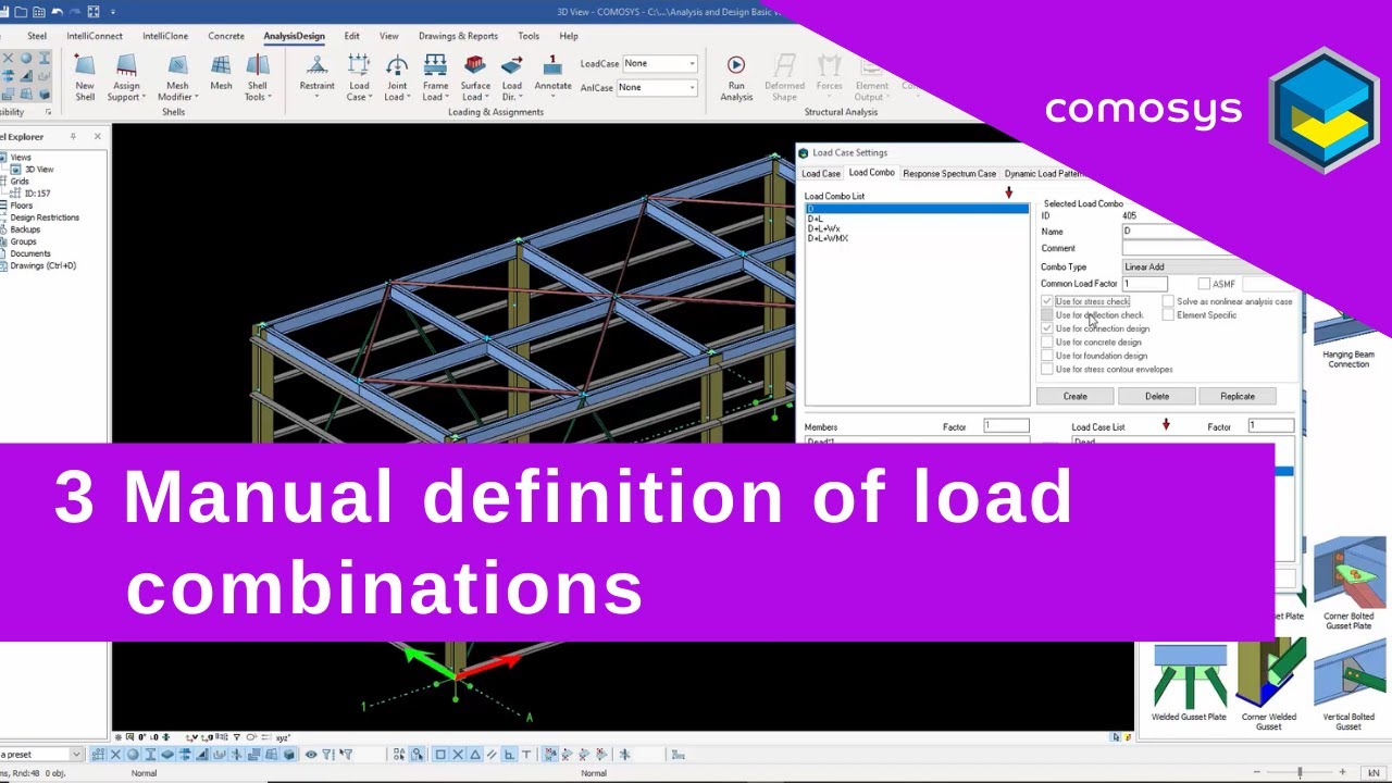 COMOSYS Analysis & Design Tutorials - Part 3 Manual definition of load combinations