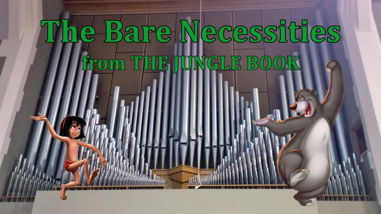 The Bare Necessities (Organ Cover) from The Jungle Book