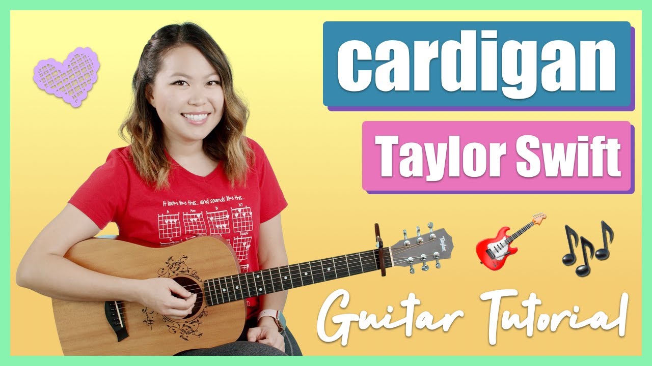 cardigan Guitar Lesson Tutorial - Taylor Swift EASY [Chords|Strumming|Full Cover] TS8 folklore album