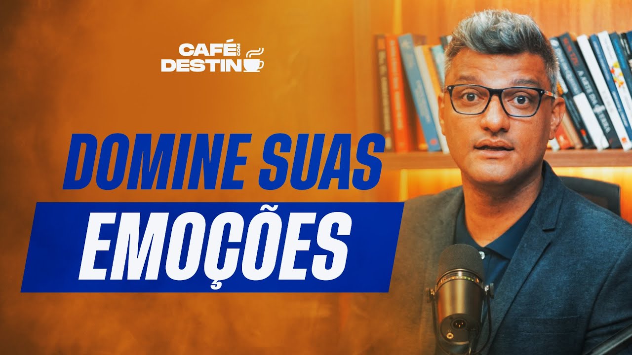 Como transformar o seu temperamento | Café com destino - 2022 #52