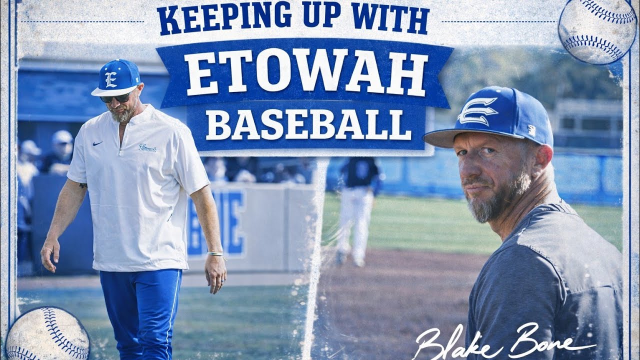 Keeping up with Etowah Baseball.