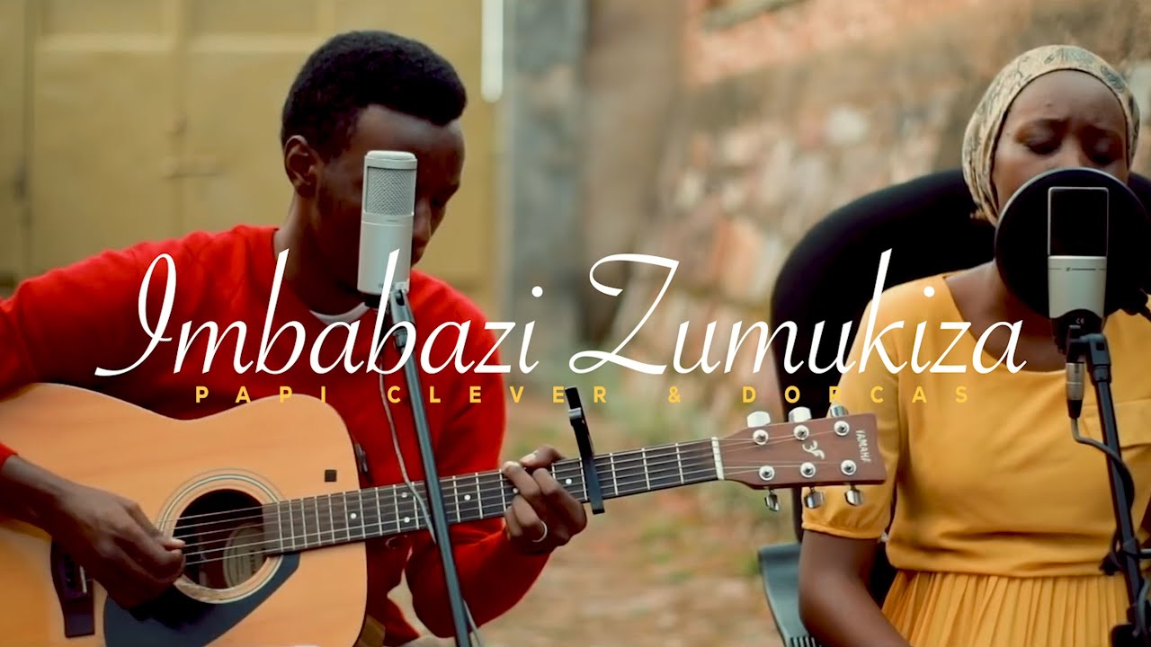 IMBABAZI Z'UMUKIZA  Ppi clever & Dorcas