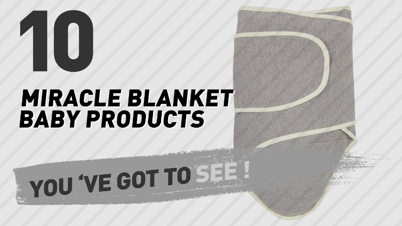 Miracle Blanket Baby Products Video Collection // New & Popular 2017