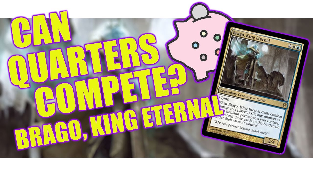 Can Quarters Compete: Brago, King Eternal || The Commander Crew || Magic The Gathering