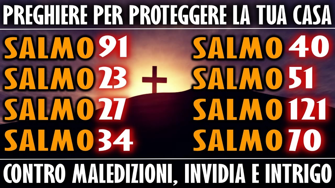🛡️ PREGHIERE POTENTI PER PROTEGGERE LA CASA: SALMI CONTRO MALEDIZIONI E INVIDIA 🙏