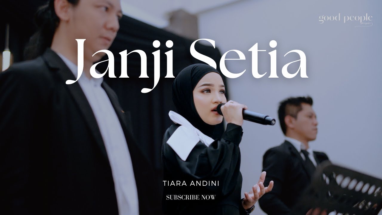Janji Setia - Tiara Andini Live Cover | Good People Music