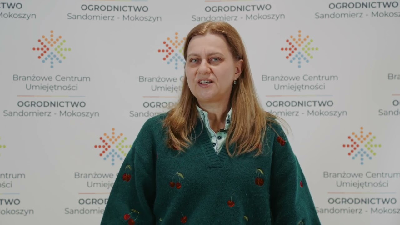 Zaproszenie na otwarcie Branżowego Centrum Umiejętności  Ogrodnictwo w Sandomierzu-Mokoszynie