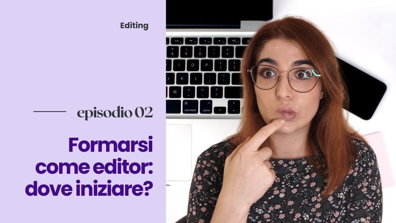 💜⌨️ formarsi come editor: da dove iniziare?
