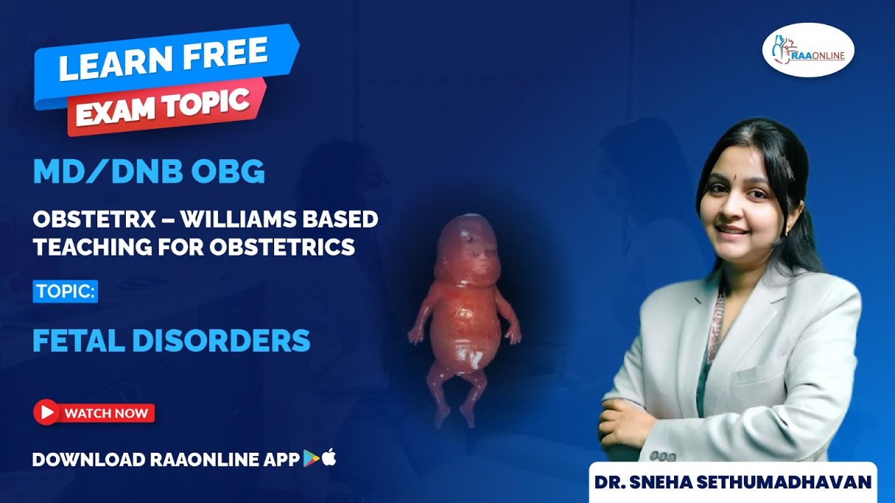 ObstetRx – Учебный курс по акушерству на базе клиники Уильямса | Врожденные пороки развития плода...