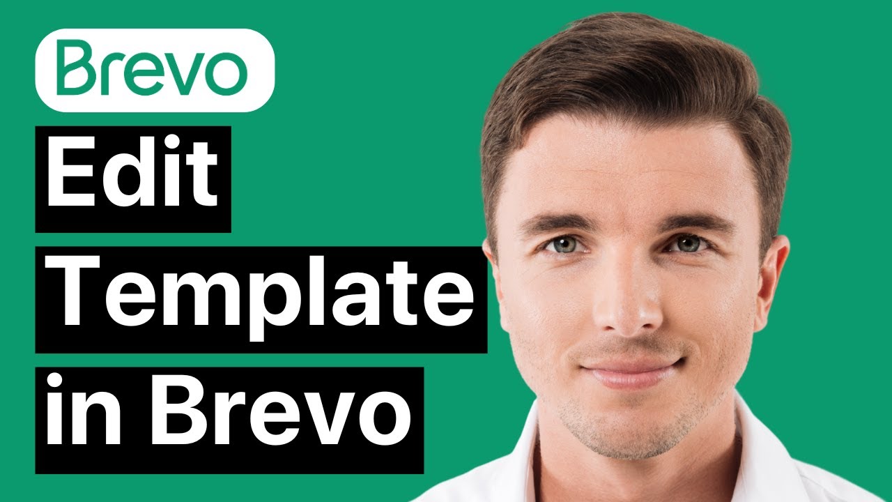 Как редактировать шаблон на Brevo (пошагово)