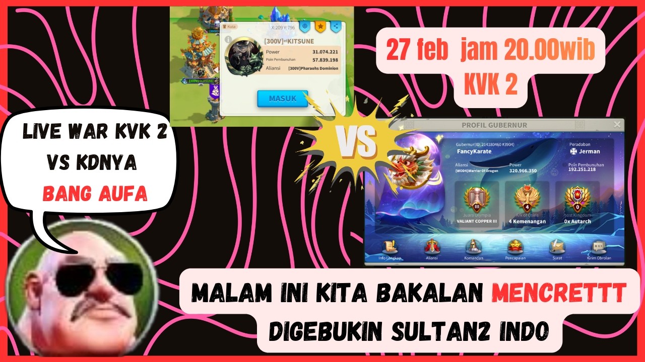 LIVE WAR: Siap-siap MENCRET Digebukin Sultan Indo di KVK 2 Malam Ini
