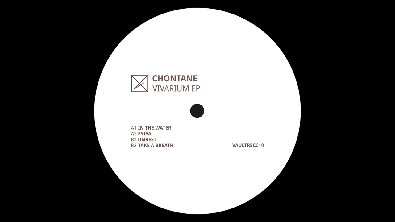 Chontane &mdash; Eyiya [VAULTREC010]