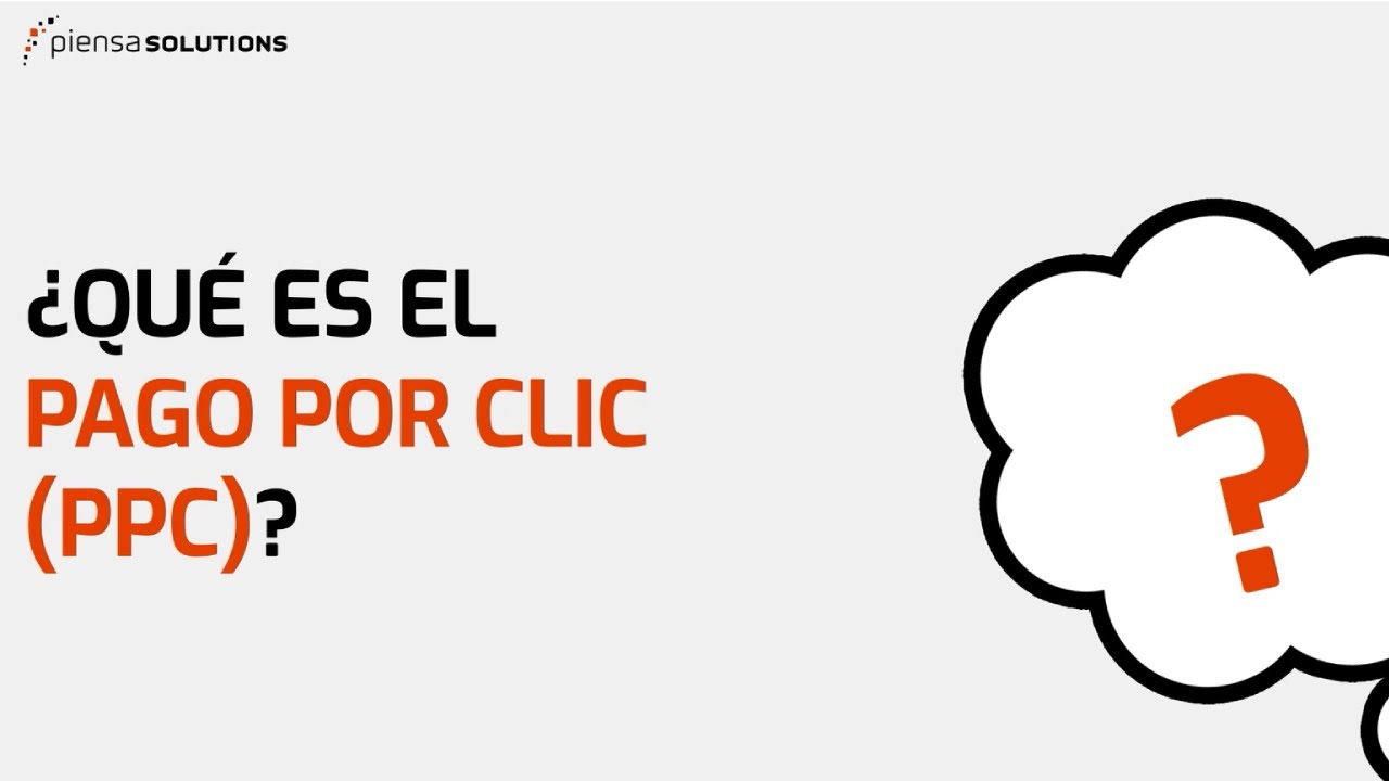 &iquest;Qu&eacute; es el pago por clic (PPC)?