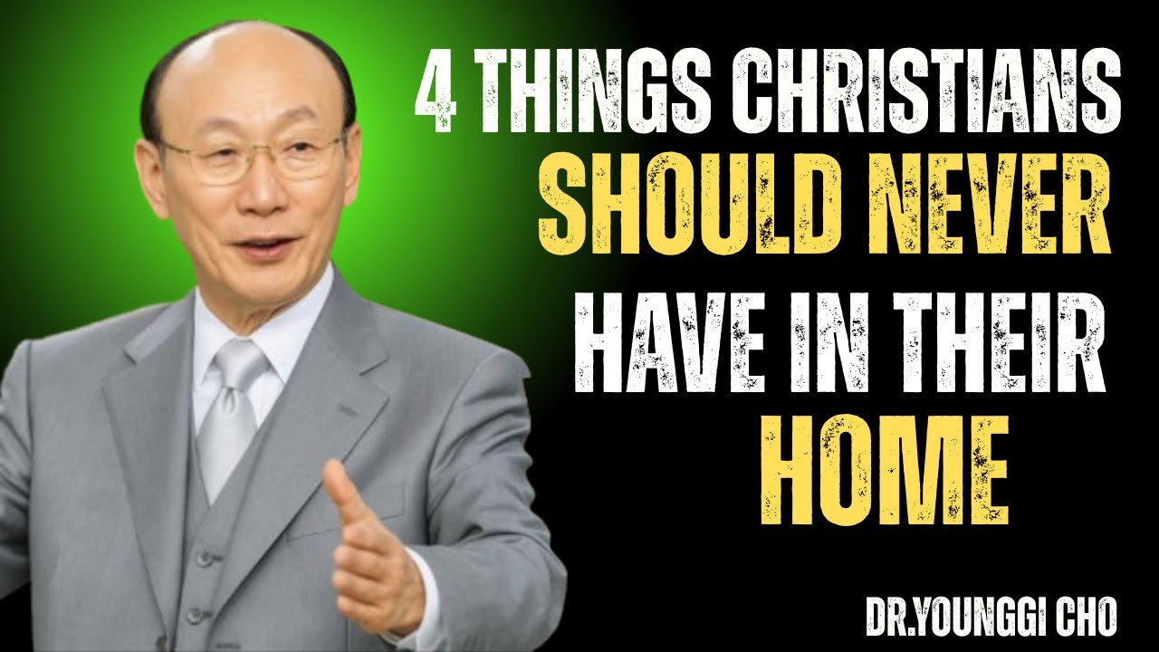 These Common Objects Open the Door to Evil — Get Rid of Them Now! | Dr. David Yonggi Cho