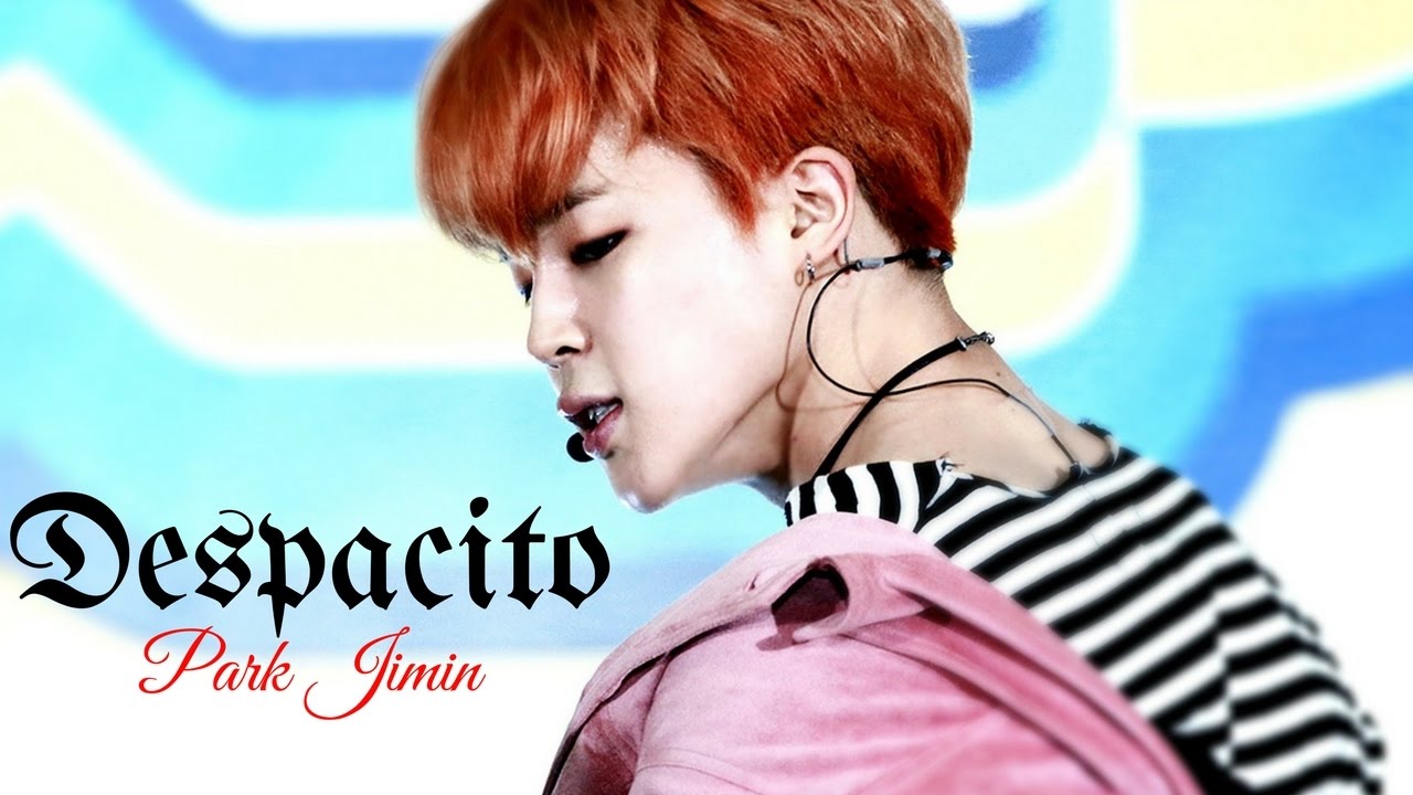 【FMV】Park Jimin - DESPACITO♪♫