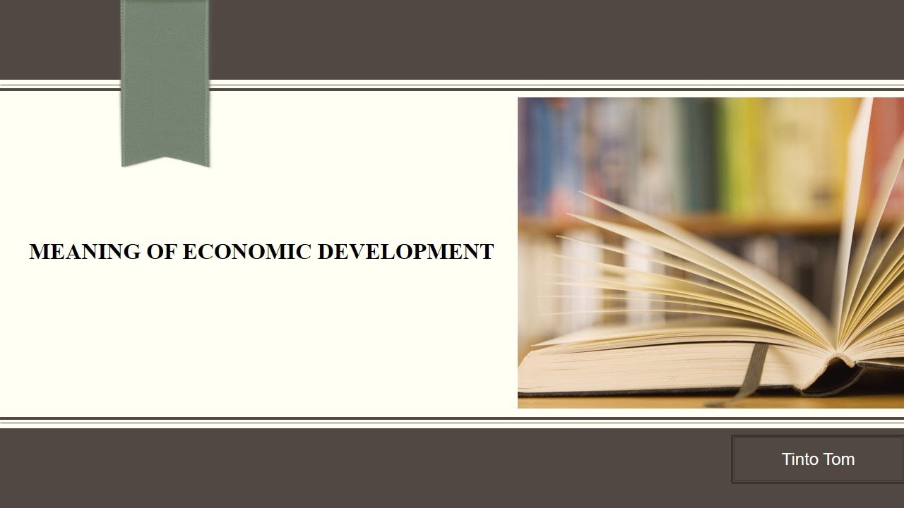Meaning Economic Development