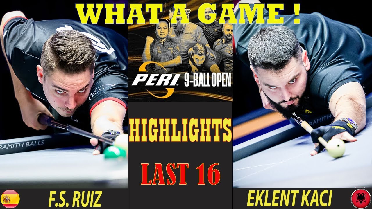 LAST 16 | EKLENT KACI vs FRANCISCO SANCHEZ RUIZ | HIGHLIGHTS | 2025 PERI OPEN