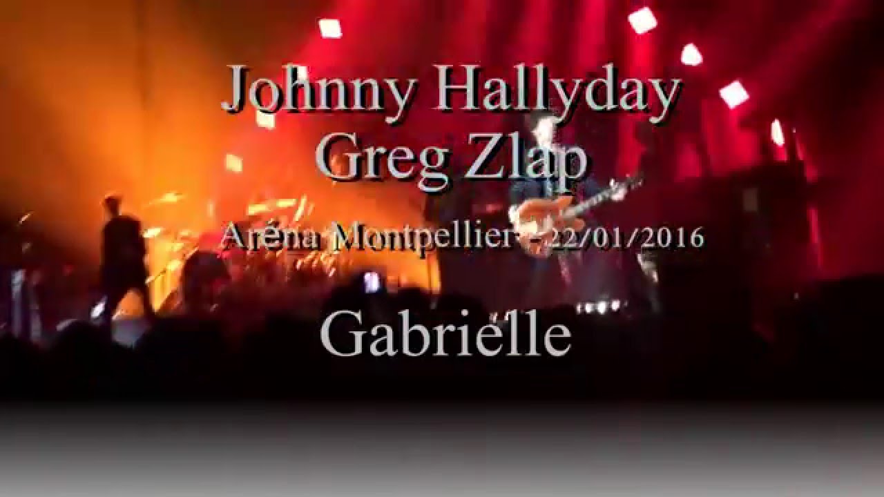 Gabrielle - Johnny Hallyday & Greg Zlap - Aréna Montpellier 22/01/16 ©FloBoggi