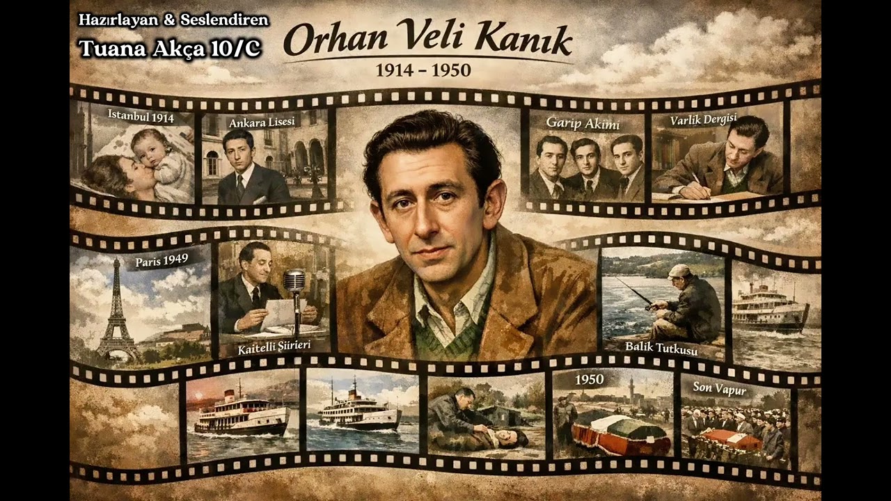Orhan Veli Kanık Tuana Akça 10/C