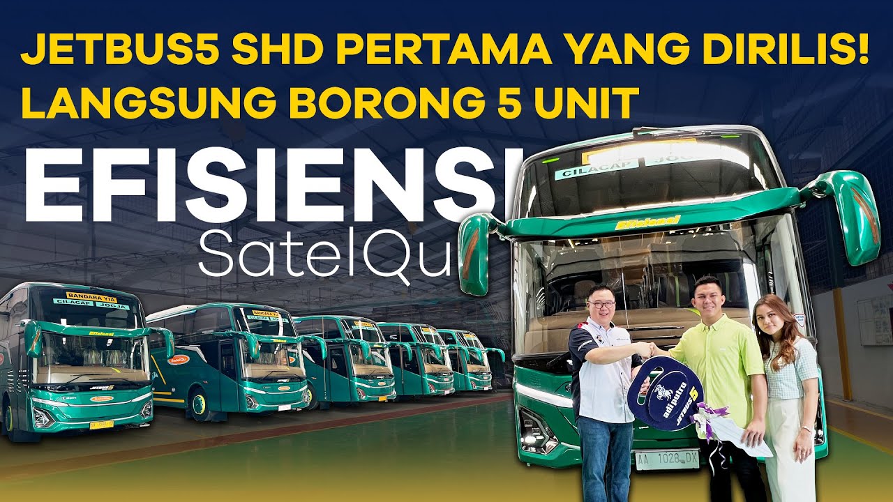 Jetbus5SHD Pertama Yang Diliris! PO Efisiensi SatelQu Langsung Borong 5 Unit HINO RM 280 ABS
