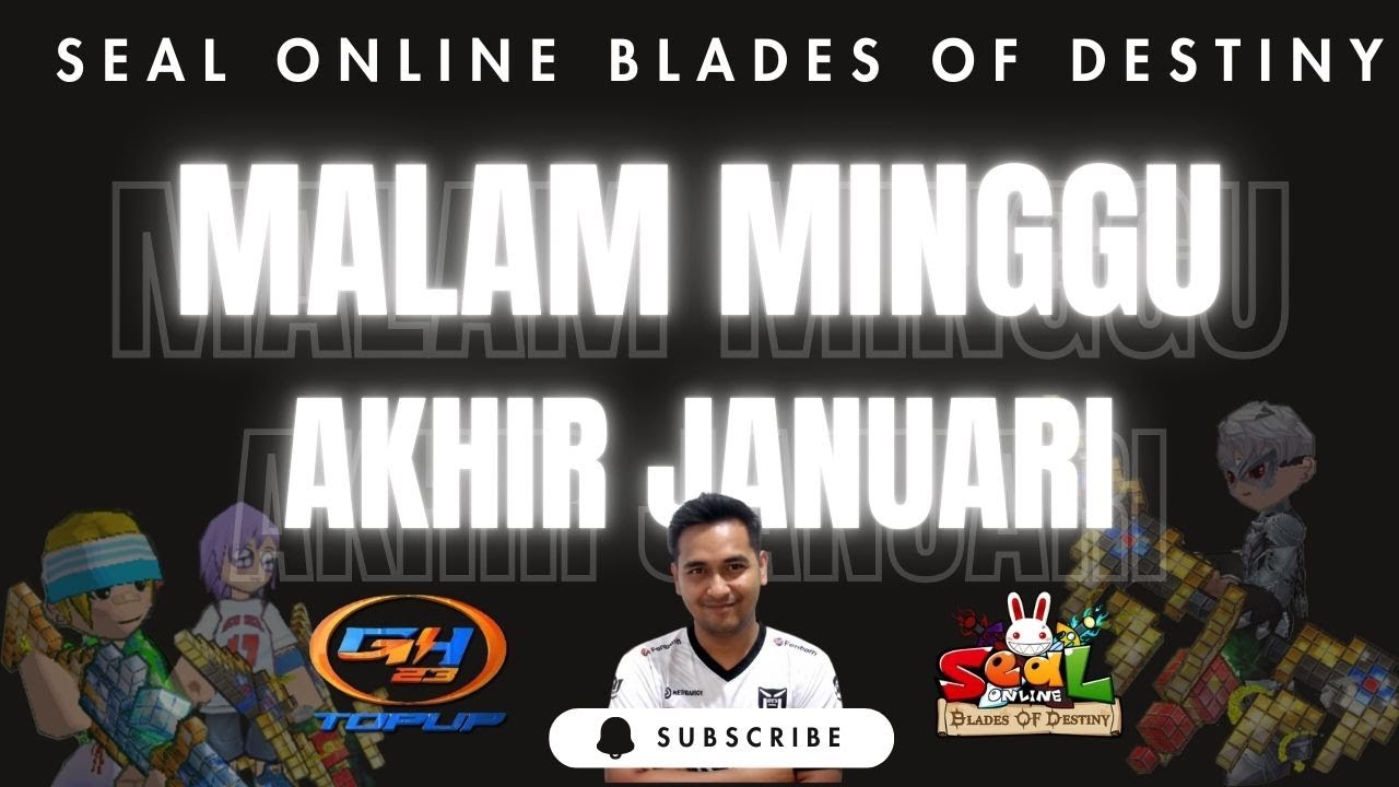 🎯 ADA APA DI AKHIR JANUARI 2026❓SEAL ONLINE BLADES OF DESTINY‼️