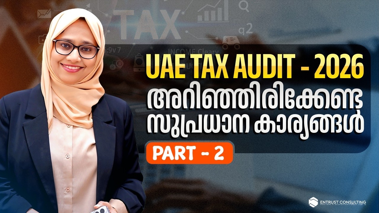 UAE Tax Audit Full Guide in Malayalam - 2026 | Expat Business Compliance Explained