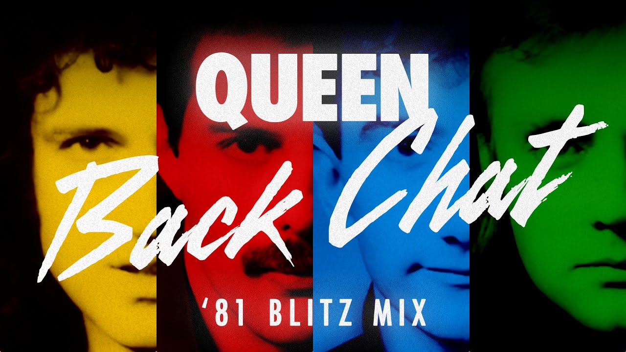 Queen - Back Chat ('81 Blitz Mix)