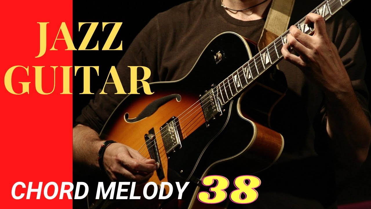 Jazz Guitar Chord Melody 38 - Unlocking the Secrets of Modal Interchange