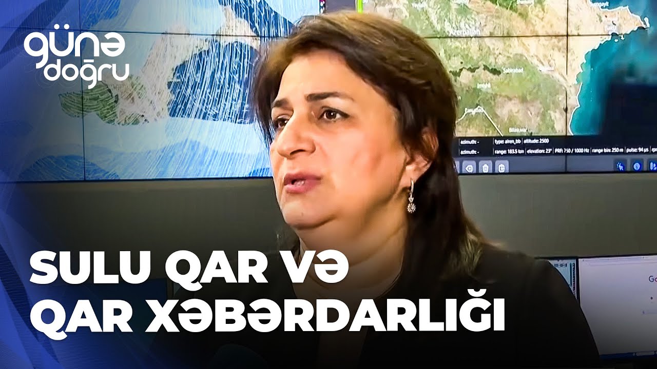 Günə doğru - Həftənin havası - Sulu qar və güclü külək gözlənilir