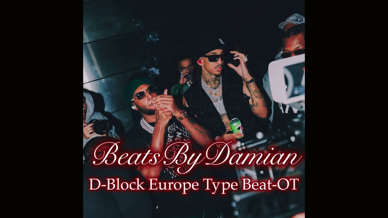 D-Block Europe Type Beat-OT