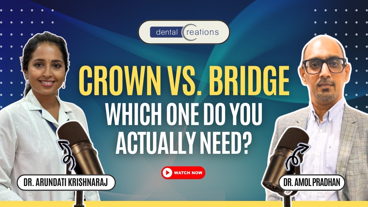 Crown vs Bridge: Which one do you actually need?