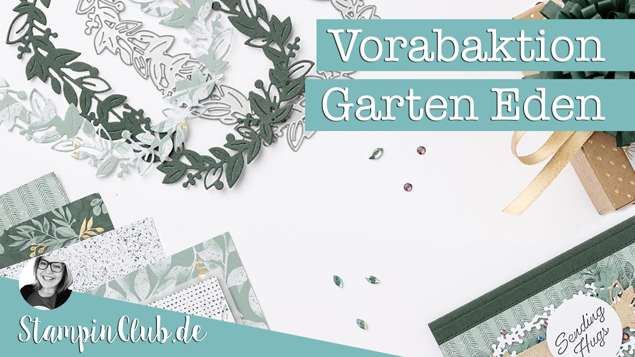 Vorstellung der Stampin' Up!® Vorabaktion Garten Eden - erhältlich ab 2. November 2021