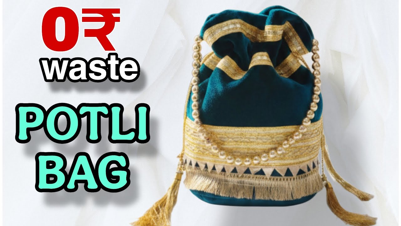 😱₹50 में बनाएं ₹200 का Designer Bag | Bridal Potli Bag Making/DIY Business Idea