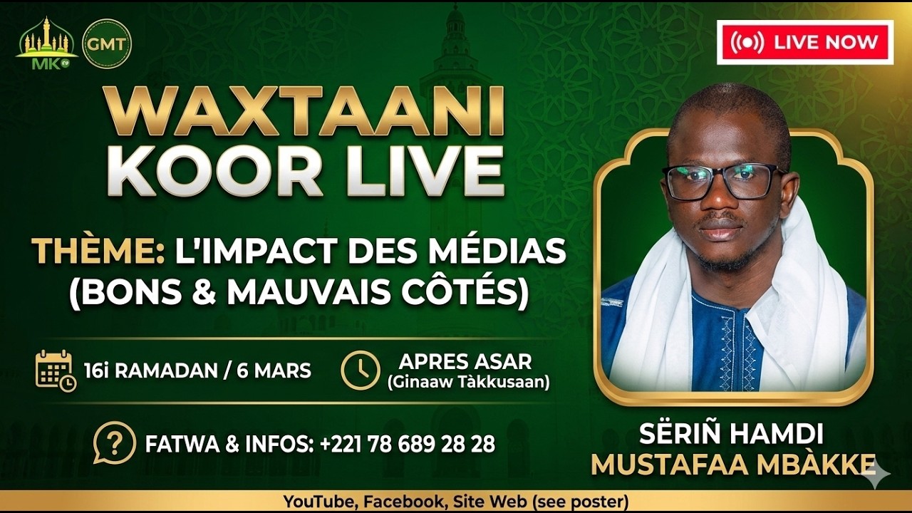 🔴 DIRECT de la Grande Mosquée de Touba – Conférence de S. A.Moustapha Mbacké –16è Jour Ramadan 1447H