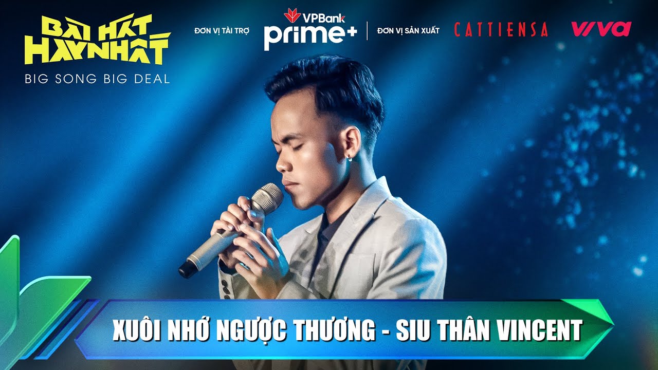 XU&Ocirc;I NHỚ NGƯỢC THƯƠNG - SIU TH&Acirc;N (Music Video) | B&Agrave;I H&Aacute;T HAY NHẤT 2022 - BIG SONG BIG DEAL