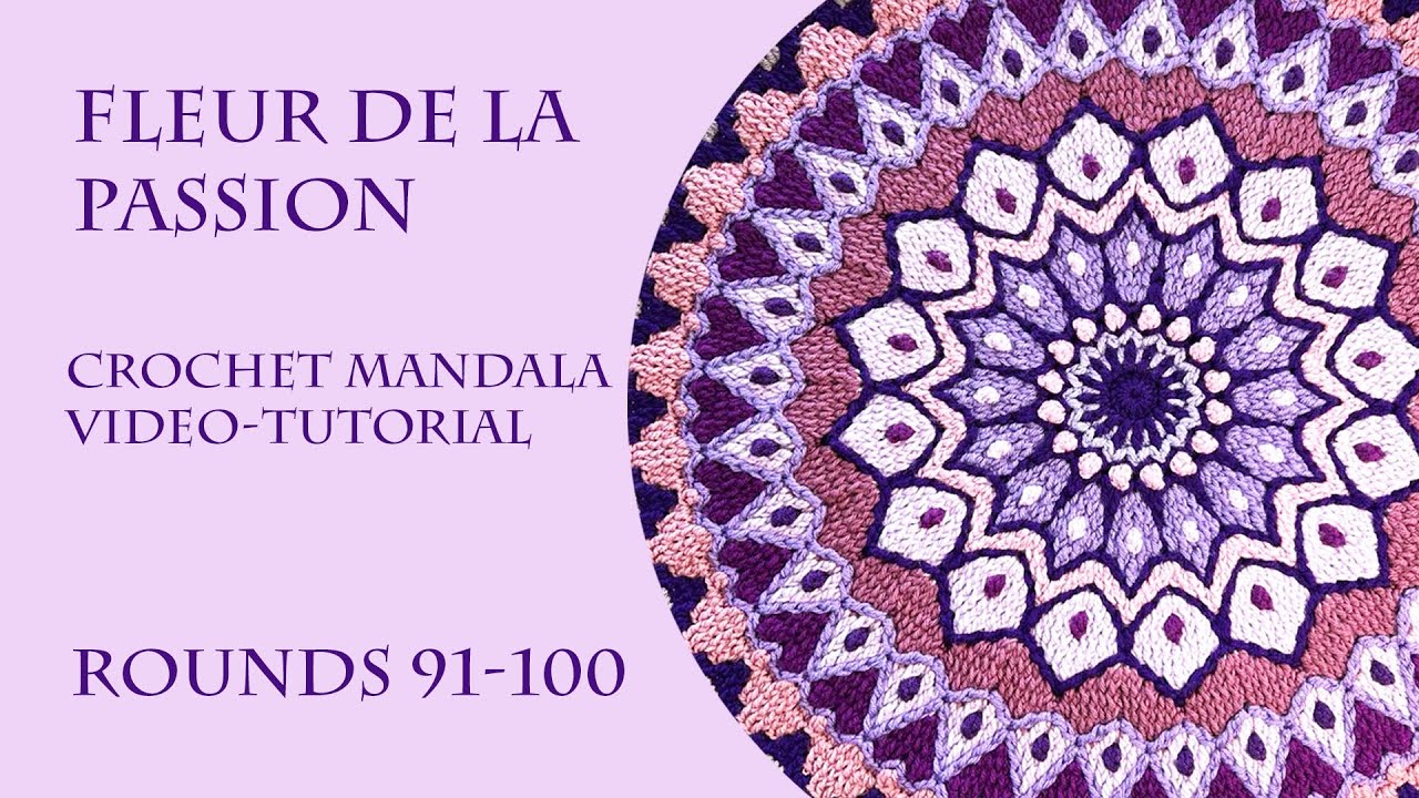 FLEUR DE LA PASSION part 10 crochet mandala tutorial Violetta Vieux
