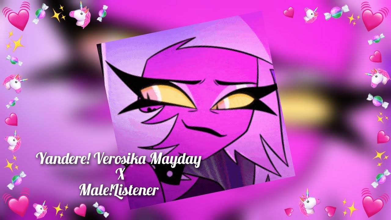 Helluva Boss ASMR: Yandere! Verosika Mayday × Male! Listener❤️💘🐼